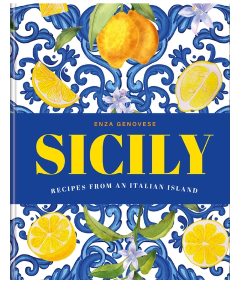 Sicily - recipes from an Italian island