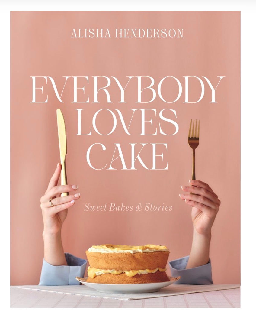 Everybody Loves Cake
