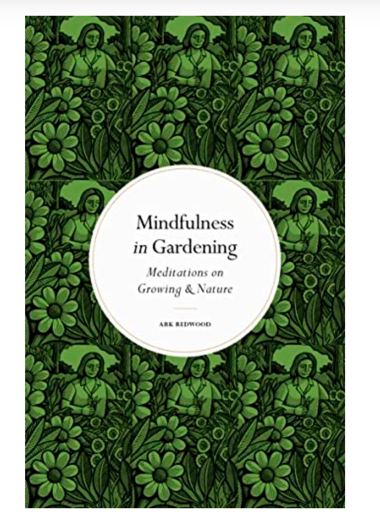 Mindfulness in Gardening