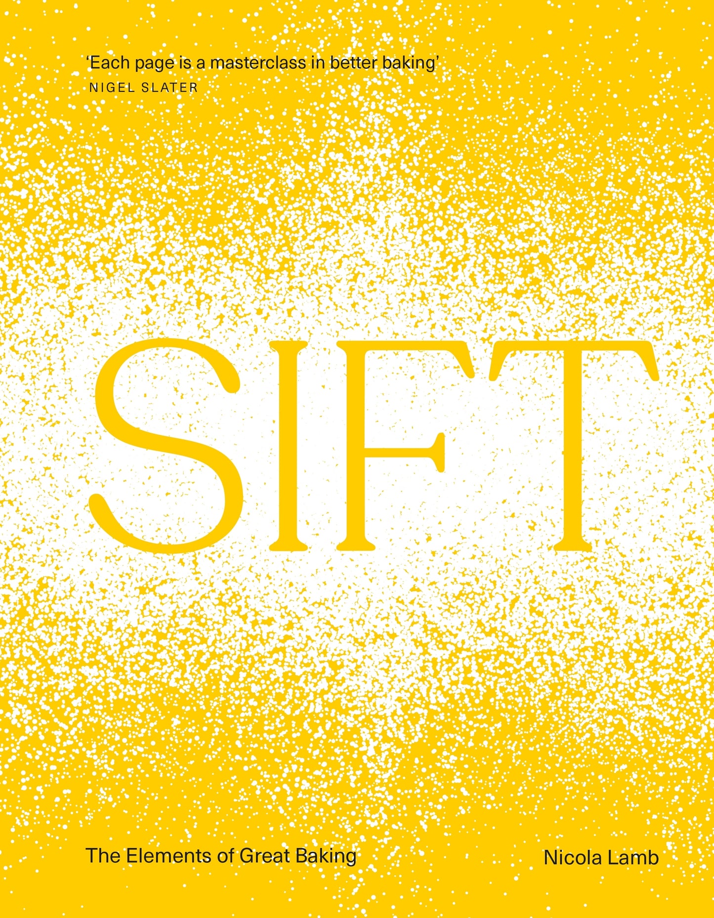 SIFT The Elements of Great Baking