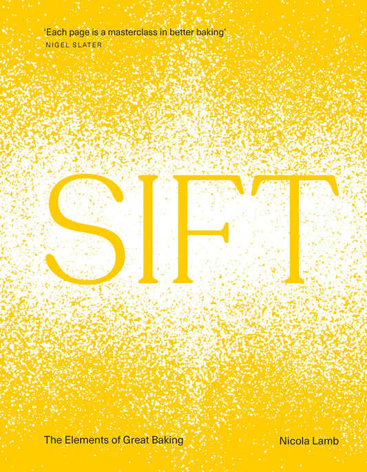 SIFT The Elements of Great Baking