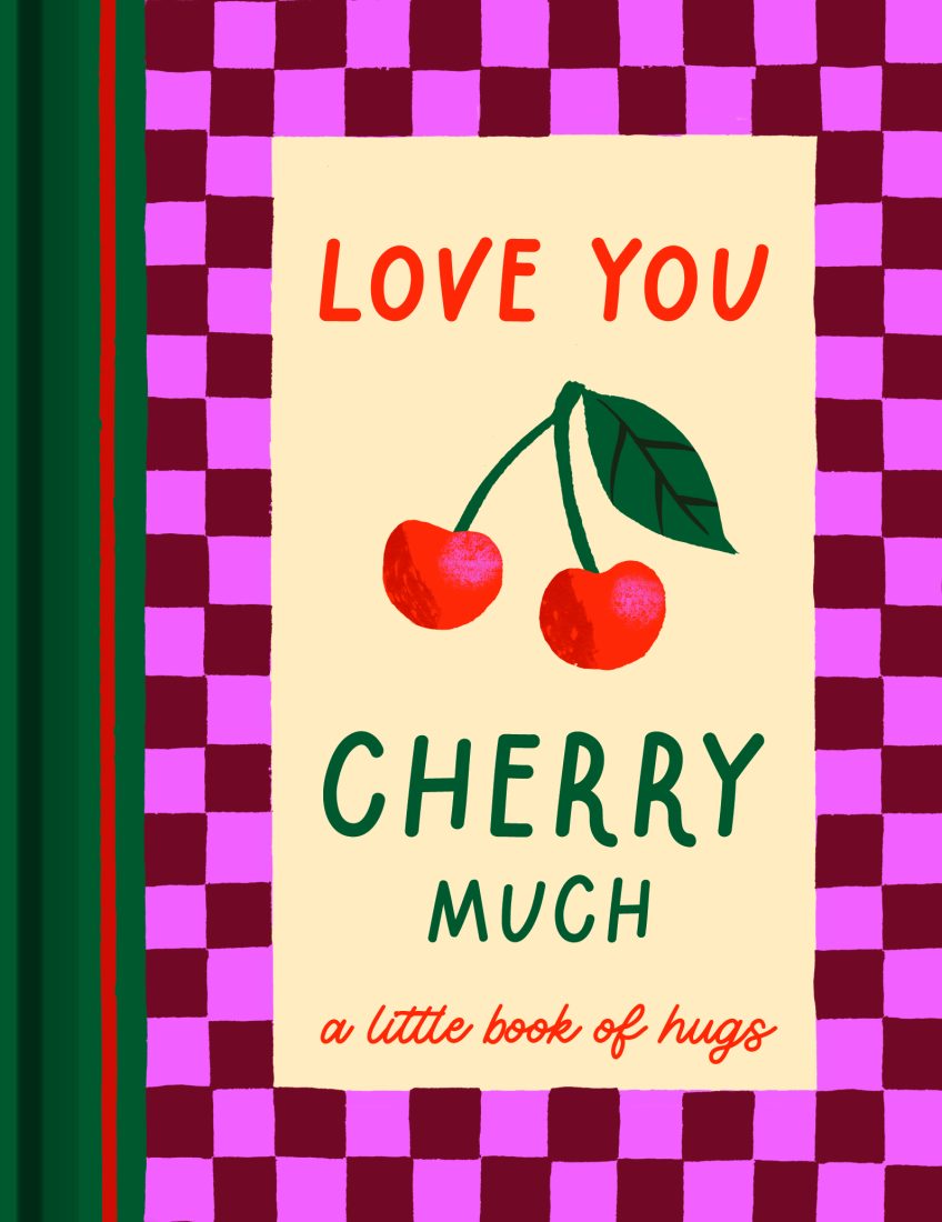 FRUITABLES: LOVE YOU CHERRY MUCH