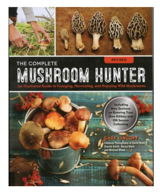 The Complete Mushroom Hunter