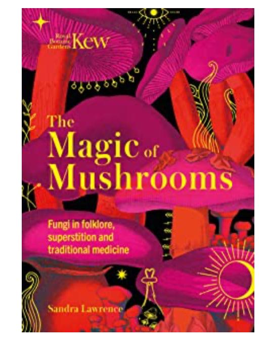 The Magic of Mushrooms