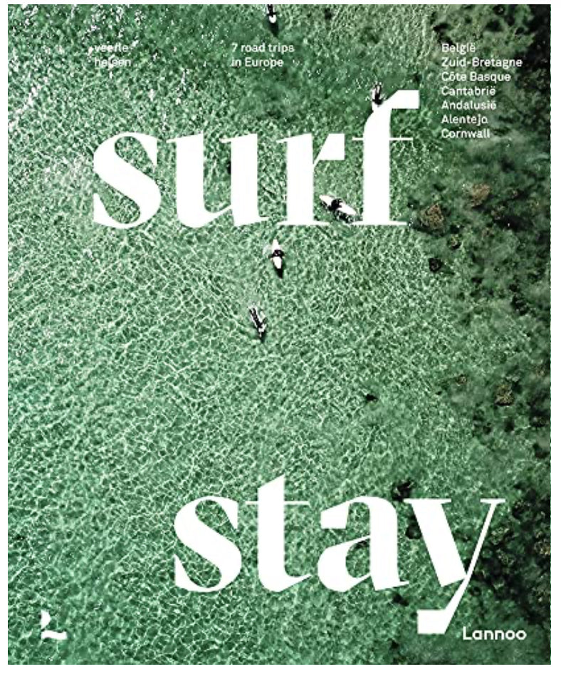 Surf & Stay: 7 Road Trips In Europe