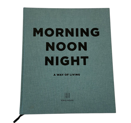 Morning Noon Night