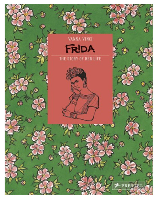 frida - the story of her life